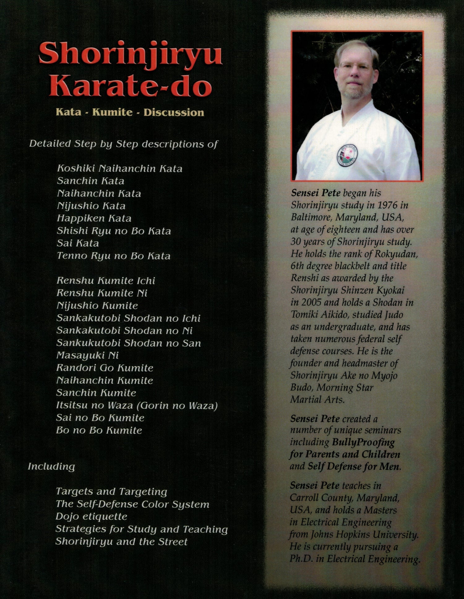 Shorinjiryu Karatedo - Kata - Kumite- Discussion - Peter M. Hiltz