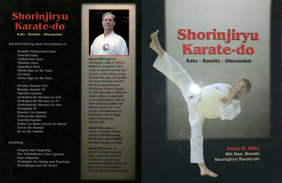 Shorinjiryu Karatedo - Kata - Kumite- Discussion - Peter M. Hiltz